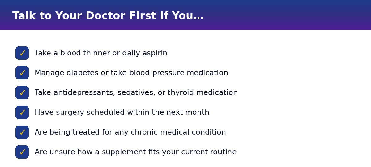 Checklist of situations where seniors should talk to a doctor before taking brain supplements, including blood thinners, diabetes, surgery and antidepressants