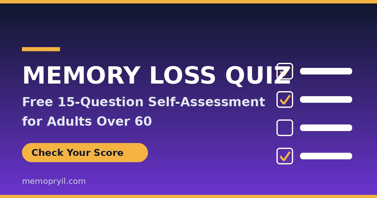 Free memory loss quiz — 15-question self-assessment for adults over 60