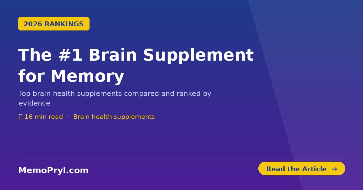 The number one brain supplement for memory — best brain health supplements ranked